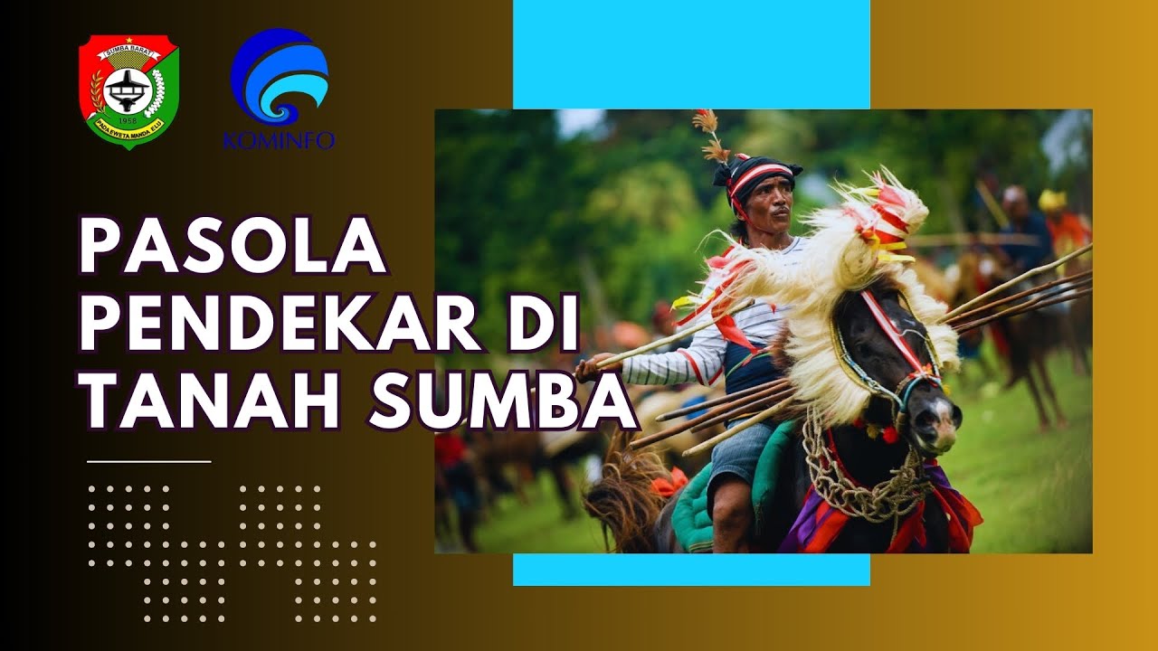 PASOLA “Pendekar di Tanah Sumba”
