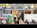 MI RUTINA POR LAS MAÑANAS SIENDO MAMA DE DOS NIÑOS 👨‍❤️‍👨