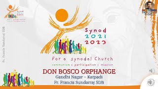 SYNOD - 2021 - 2023 (For a Synodal Church: Communion, Participation & Mission) | An Overview | DBO
