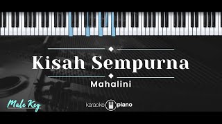 Kisah Sempurna – Mahalini (KARAOKE PIANO - MALE KEY)