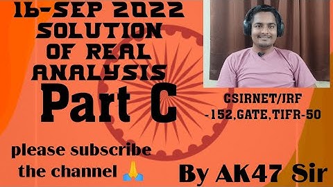 solution of real analysis part C  | 16-sep, 2022 #viral #viralvideo