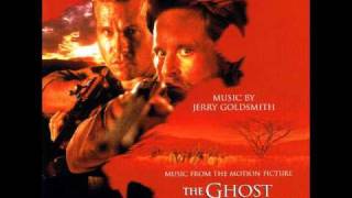 Jerry Goldsmith - The Ghost and the Darkness Soundtrack (Part 2 / 3)