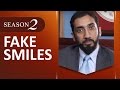 Fake Smiles - Amazed by the Quran w/ Nouman Ali Khan