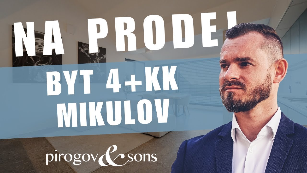 Byt 4+kk Mikulov - Pirogov & Sons