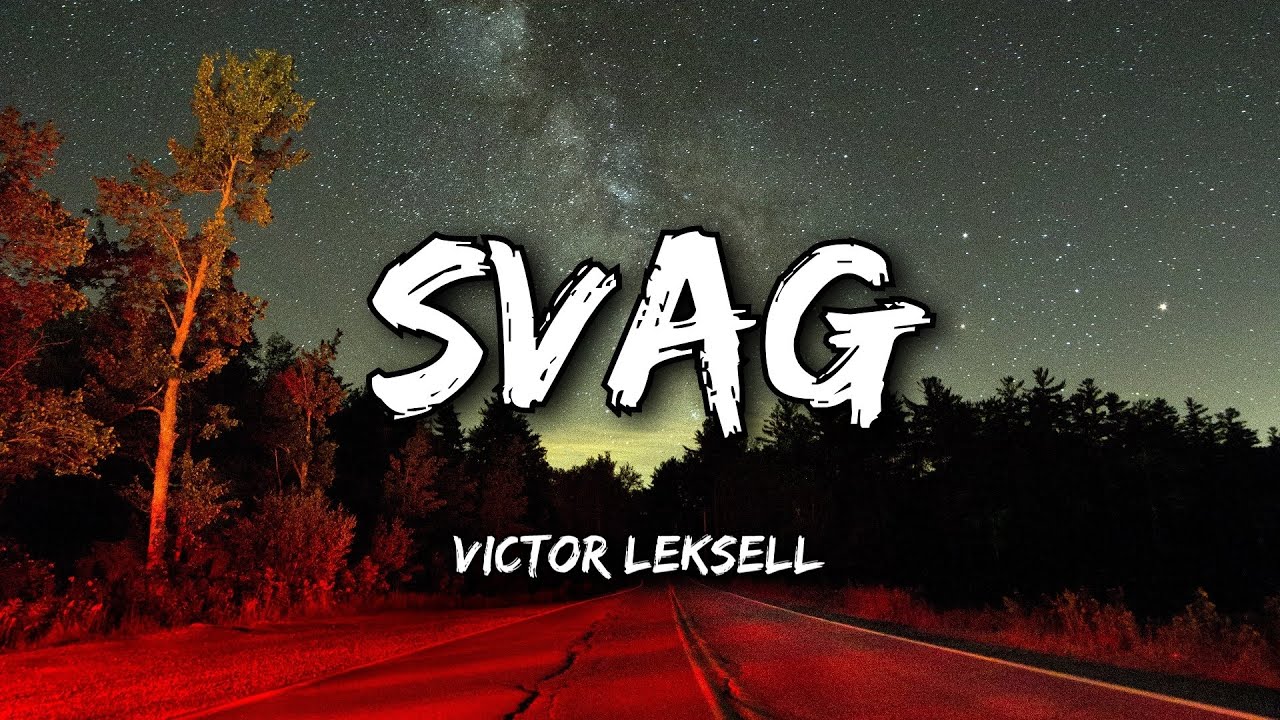 Victor Leksell   Svag Lyrics