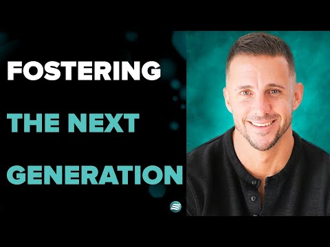 Fostering The Next Generation - Andrew Whalen