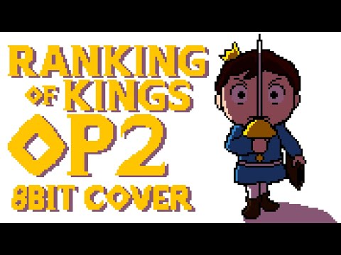 Ranking of Kings OP2 (8Bit Cover)