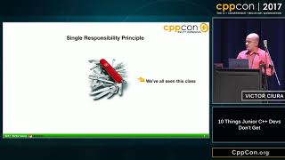 Cppcon 2017: Victor Ciura “10 Things Junior C++ Devs Dont Get”