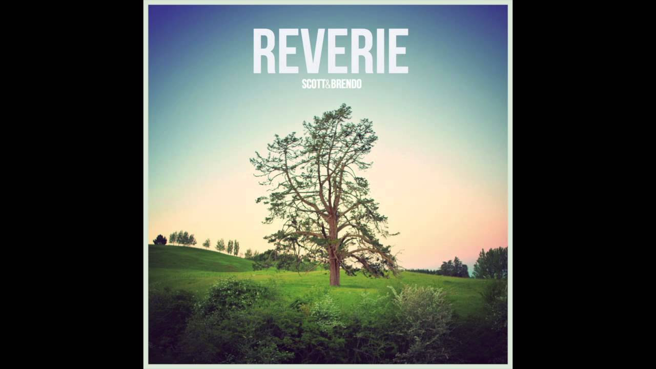 Scott & Brendo | Reverie (feat. Natassia)