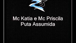 Mc Katia E Mc Priscila - Puta Umida