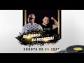 DJ ŚWIRU & DJ SOBIERAJ  On Air  (SOBOTA 02.04.2022)