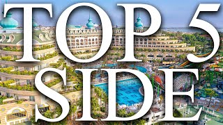 2025 TOP 5 BEST All Inclusive Hotels in SIDE, Turkey [REVIEWS INCLUDED]