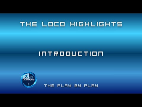 What are The Loco Highlights?