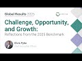 Challenge, Opportunity, and Growth: Reflections from the 2025 Benchmark