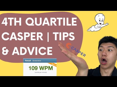 How to Score 4th Quartile on CASPER in ONE DAY | What I Did to Prepare