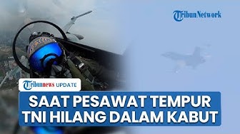 Thumbnail for Detik-Detik Pesawat Tempur TNI 'Hilang' dalam Kabut saat Atraksi Manuver Alutsista di Langit Jakarta