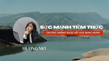 Chương 8:Sức mạnh tiềm thức - Để đạt kết quả  mong muốn