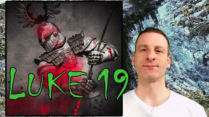 Luke Chapter 19 Summary and What God Wants From Us