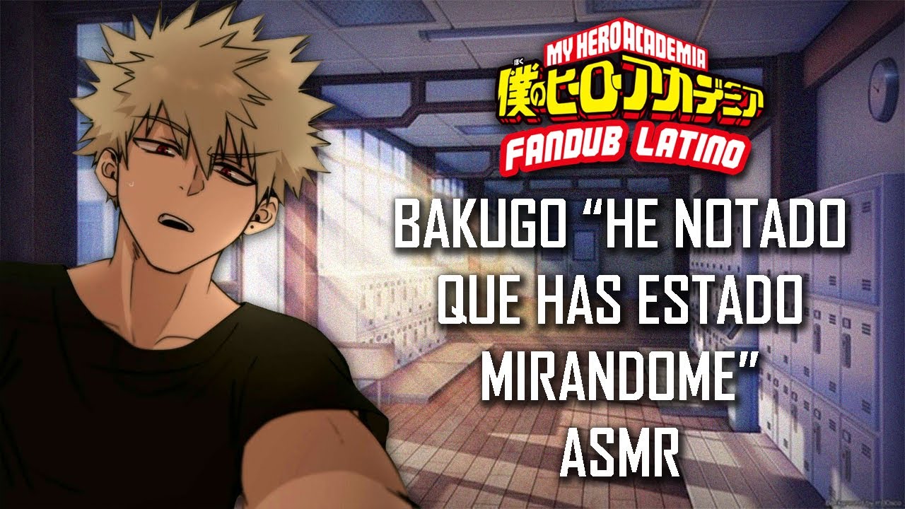 ASMR | Bakugo 