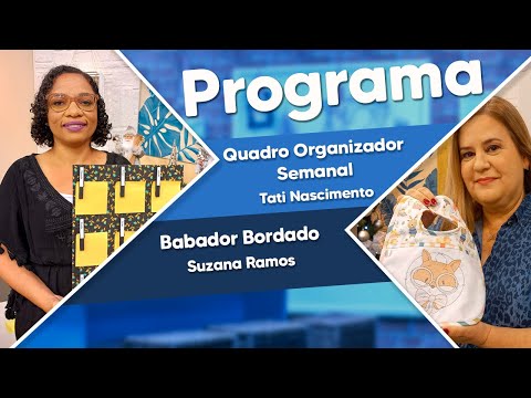 QUADRO ORGANIZADOR E BABADOR BORDADO