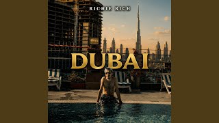 Dubai - Richie Rich