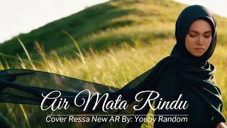 Air Mata Rindu Anie Carera Cover Ressa New Aransmenst youby Random