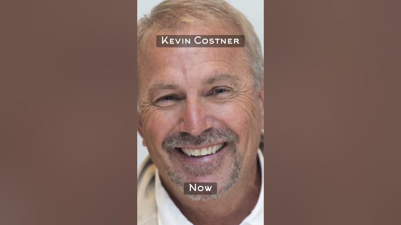 Kevin Costner, then, and now #Shorts ￼
