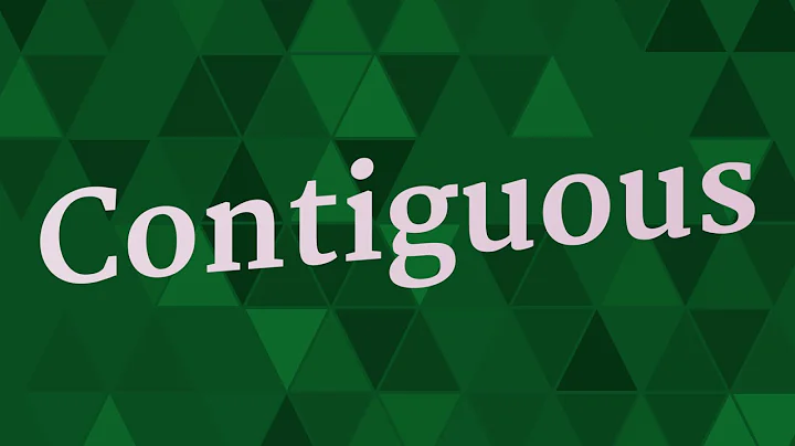CONTIGUOUS pronunciation • How to pronounce CONTIGUOUS