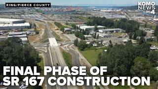 Final phase of SR 167 expressway in Pierce County begins
