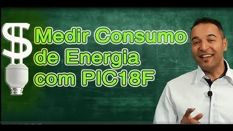 Medir Consumo de Energia com PIC18F via Rede Modbus RS485