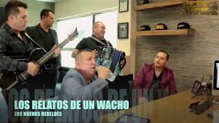 LOS NUEVOS REBELDES - LOS PASAJES DEL PHOENIX/LOS RELATOS DE UN WACHO  (Versión Pepe's Office) chords
