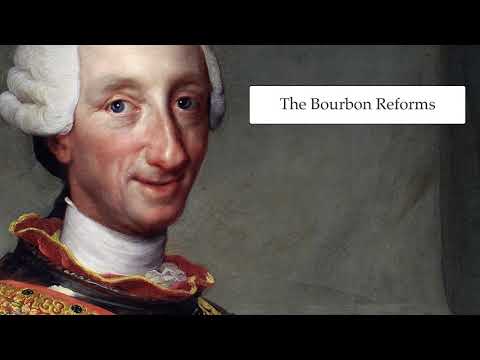 Latin American History: The Bourbon Reforms