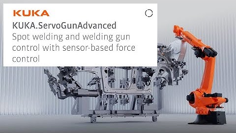 KUKA.ServoGunAdvanced: spot welding and welding gun control with sensor-based force control