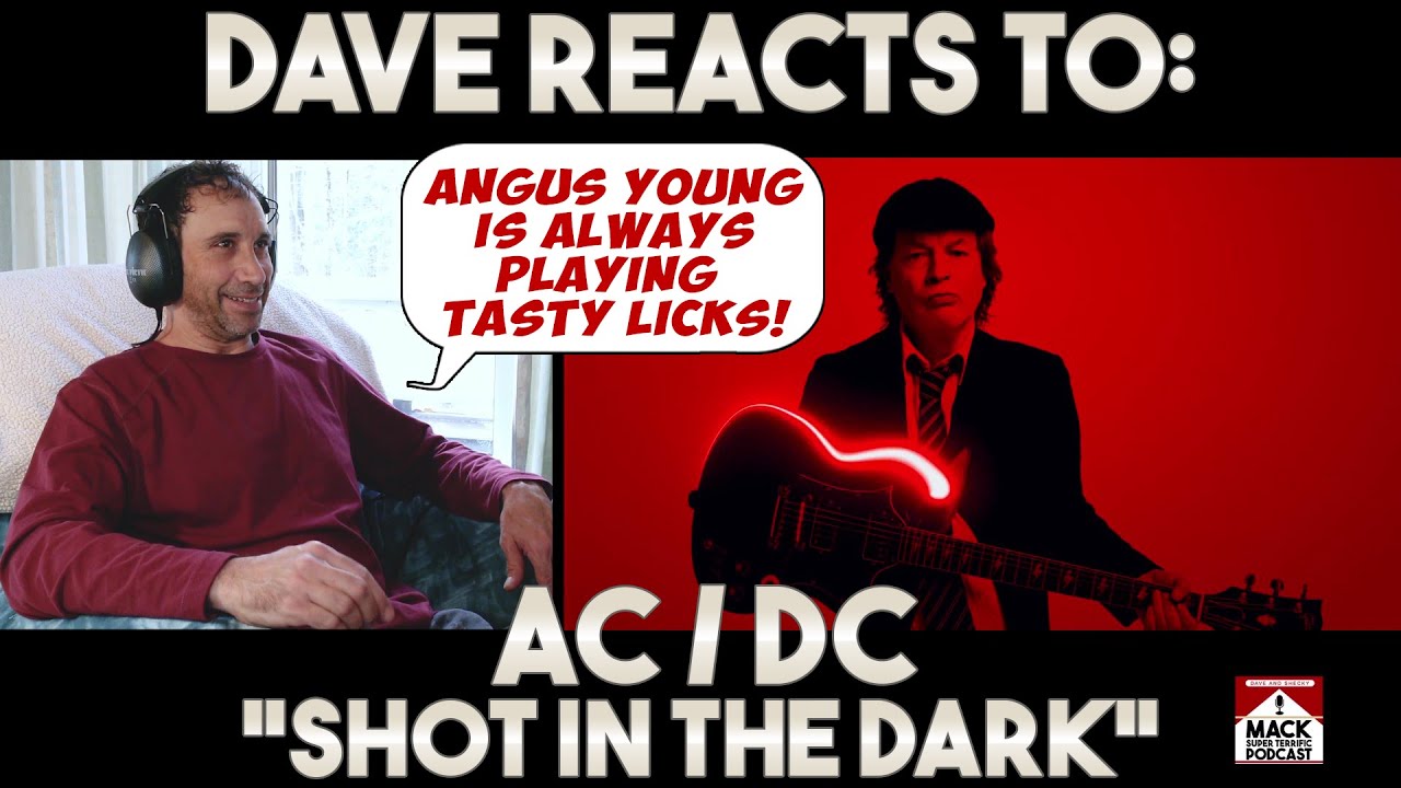 Dave's Reaction: AC/DC — Shot in the Dark [ Reaction Video ] - YouTube