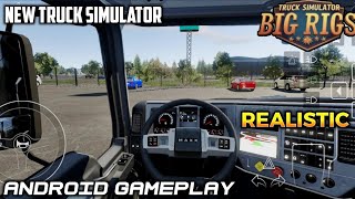 Truck Simulator: Big Rigs [Released] | First Impression