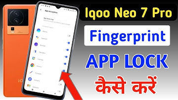 Iqoo neo 7 pro fingerprint app lock/Iqoo neo 7 pro me app lock kaise kare iqoo apps lock setting