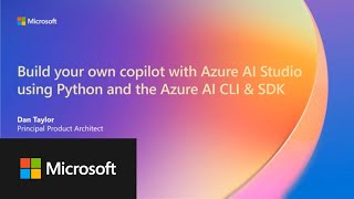 Azure AI Studio Build Your Own Copilot Code First Demo