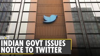 Indian govt sends notice to Twitter for unblocking accounts 'despite specific order' | English News
