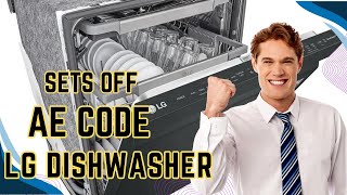 LG Dishwasher sets off AE code
