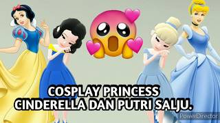 COSPLAY CINDERELLA DAN PUTRI SALJU || Jesslyn  Stephanie HH ||