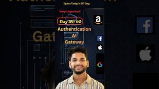 Gateway Authentication Explained in 60 Seconds | System Design Interview | Day39 #shorts