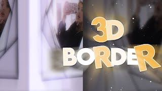3D BORDER ON ALIGHT MOTION  ( COLORING INCLUDED )