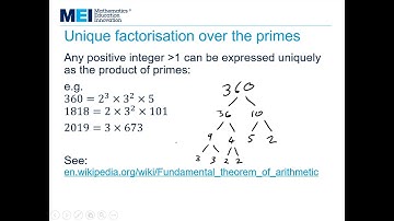 MEI FPT: Number Theory 2 - Prime Numbers: Fundamental theorem of arithmetic