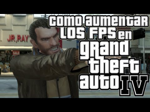 Grand Theft Auto IV | Como Aumentar FPS