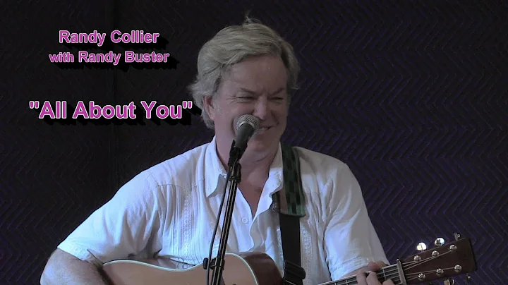 Randy Collier "All About You" with Randy Buster