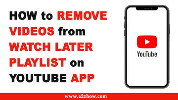 How to Remove Videos From Watch Later Playlist on Youtube App