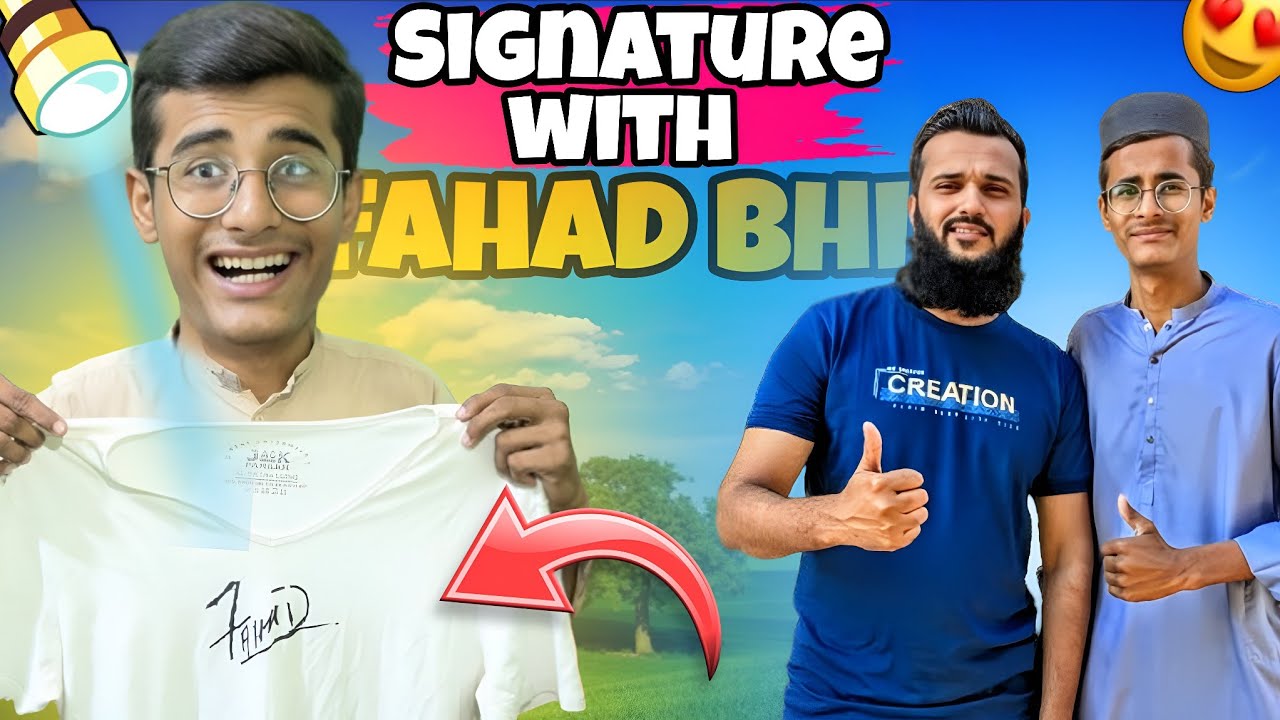 Signature with Fahad Bhai ✍️ | Shirt Wala Scene 🔥 | 