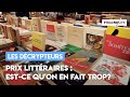 Prix littéraires: est-ce qu’on en fait trop?