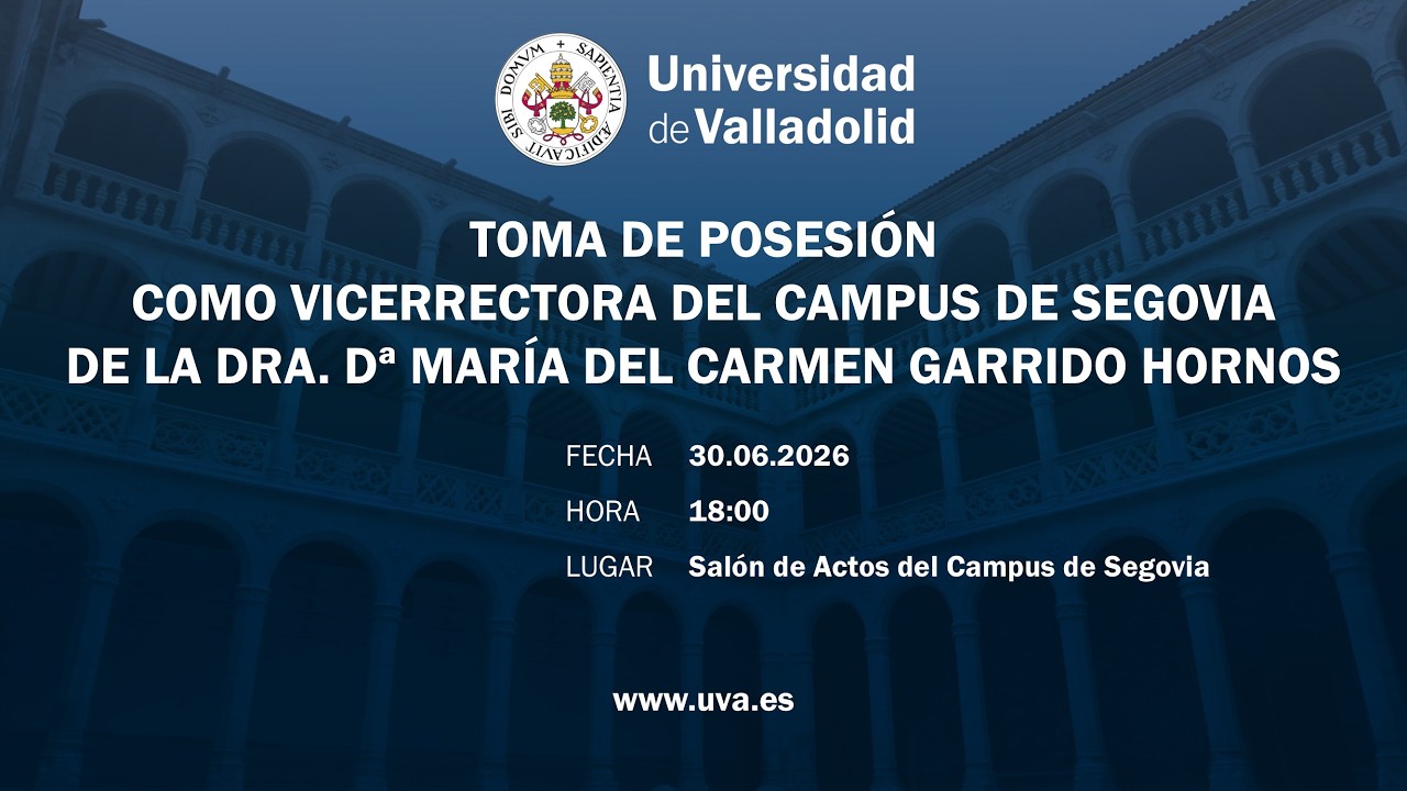 Miniatura del vídeo TOMA DE POSESIÓN VICERRECTORA DEL CAMPUS DE SEGOVIA - DRA. Dª MARÍA DEL CARMEN GARRIDO HORNOS