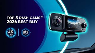 Best Car Dash Cams 2026 🔥 Top 5 4K Dash Cam for Ultimate Driving Safety